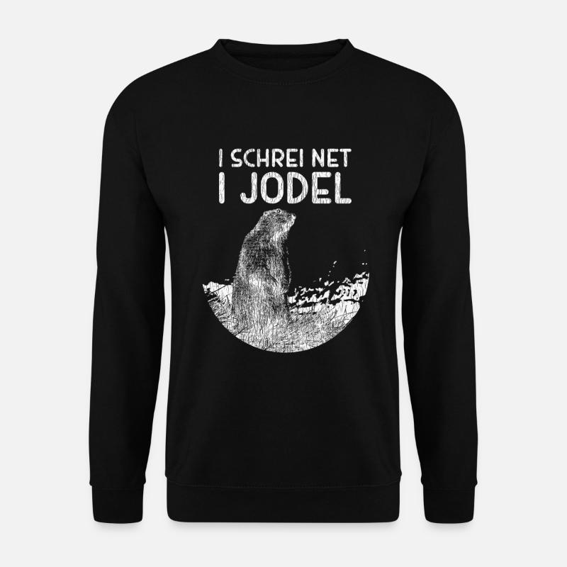 Murmeltiere und Jodeln - Alpen Humor - Unisex Pullover - Schwarz
