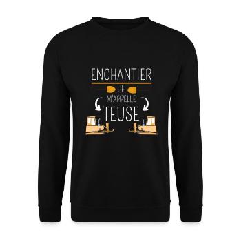 Enchantier je m'appelle Teuse - Sweat-shirt Unisexe - noir - Devant - Alina (178cm) & Michal (187cm)