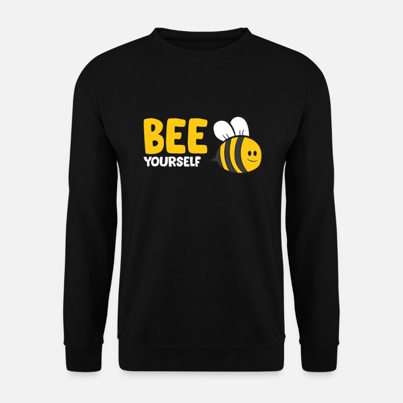 Bee Yourself Funny Bee - Unisex Sweatshirt - black