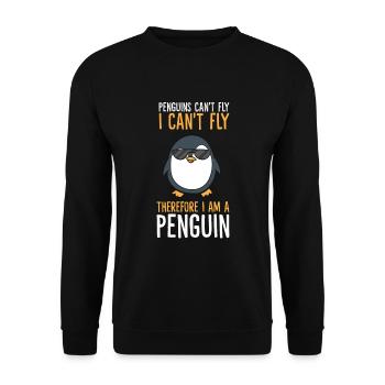 Penguins Can't Fly I Can't Fly Therefore I Am A - Unisex Sweatshirt - black - Front - Alina (178cm) & Michal (187cm)
