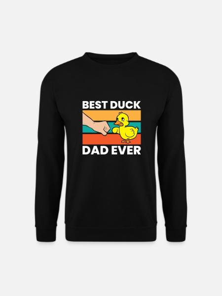 Best Duck Dad Ever - Unisex Sweatshirt - black