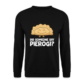 Drôle d’amoureux de pierogi Quelqu’un a-t-il des pierogi - Sweat-shirt Unisexe - noir - Devant - Alina (178cm) & Michal (187cm)