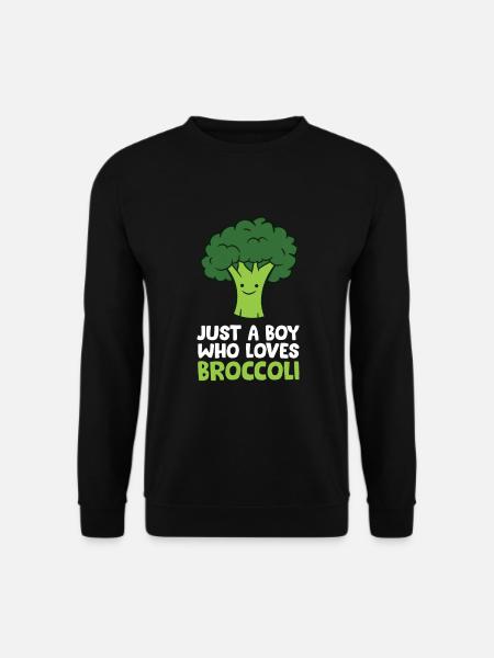 Brocoli doux Juste un garçon qui aime le brocoli - Sweat-shirt Unisexe - noir