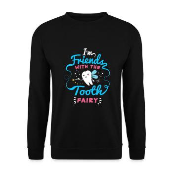 At Friend With The Tooth Fairy - Unisex Sweatshirt - black - Front - Alina (178cm) & Michal (187cm)