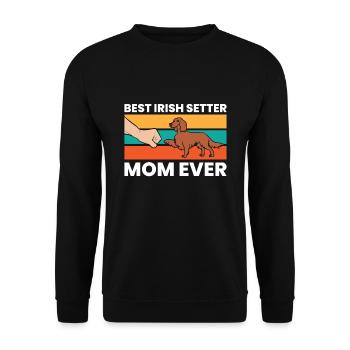 Irish Setter Dog Owner Best Irish Setter Mom Ever - Unisex Sweatshirt - black - Front - Alina (178cm) & Michal (187cm)