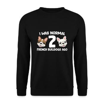 Avant 2 Français Bulldogs, j’étais normal - Sweat-shirt Unisexe - noir - Devant - Alina (178cm) & Michal (187cm)