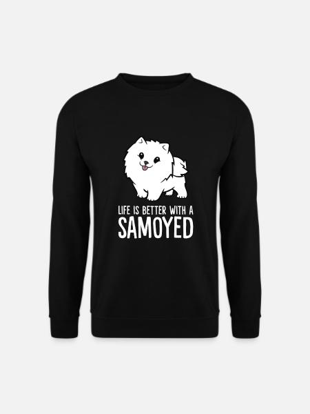 La vie est meilleure avec un Samoyède - Sweat-shirt Unisexe - noir