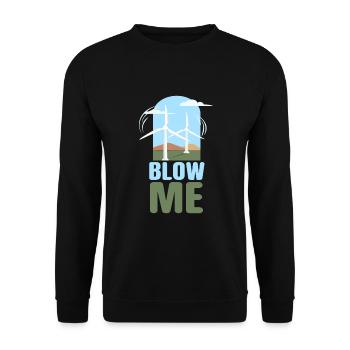 Blow Me Wind Power Wind Power - Unisex Sweatshirt - black - Front - Alina (178cm) & Michal (187cm)