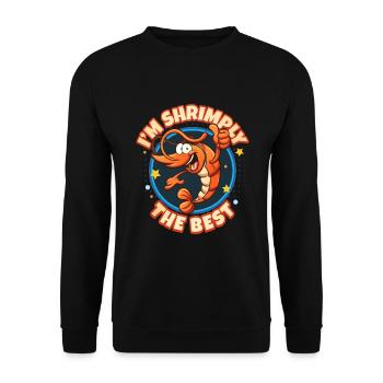 Shrimply The Best Garnelen Meeresfrüchte - Unisex Pullover - Schwarz - Vorne - Alina (178cm) & Michal (187cm)