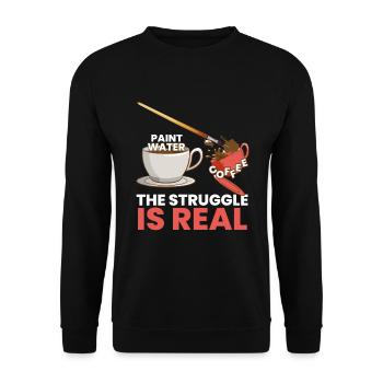 The Struggle Is Real Kunst Künstler Art - Unisex Pullover - Schwarz - Vorne - Alina (178cm) & Michal (187cm)