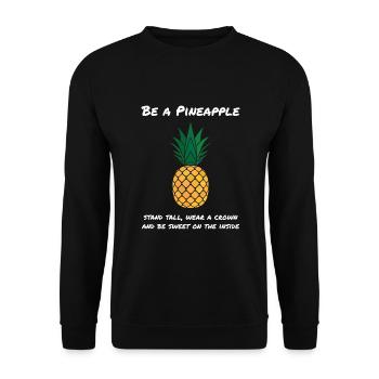 Ananas Be A Pineapple Frucht Früchte - Unisex Pullover - Schwarz - Vorne - Alina (178cm) & Michal (187cm)