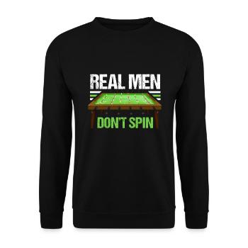 Real Men Dont Spin Drehfußball Kickern - Unisex Pullover - Schwarz - Vorne - Alina (178cm) & Michal (187cm)