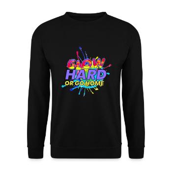 Glow Hard Or Go Home EDM Music Festival - Unisex Sweatshirt - black - Front - Alina (178cm) & Michal (187cm)