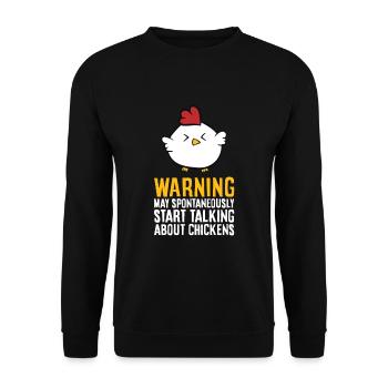 Warning May Spontaneously Talk About Chickens - Unisex Sweatshirt - black - Front - Alina (178cm) & Michal (187cm)