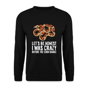 Let's Be Honest I Was Crazy Before The Corn Snake - Unisex Sweatshirt - black - Front - Alina (178cm) & Michal (187cm)