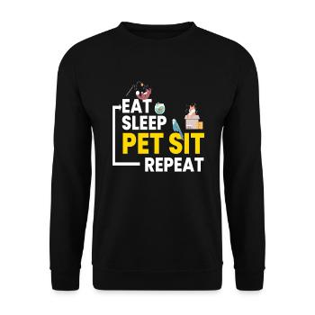 Manger Dormir Pet Sit Répéter Petsitting - Sweat-shirt Unisexe - noir - Devant - Alina (178cm) & Michal (187cm)