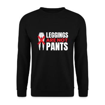 Leggings Are Not Pants - Unisex Sweatshirt - black - Front - Alina (178cm) & Michal (187cm)