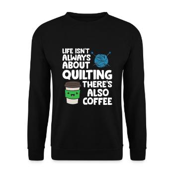 La vie n’est pas toujours une question de courtepointe Il y a - Sweat-shirt Unisexe - noir - Devant - Alina (178cm) & Michal (187cm)