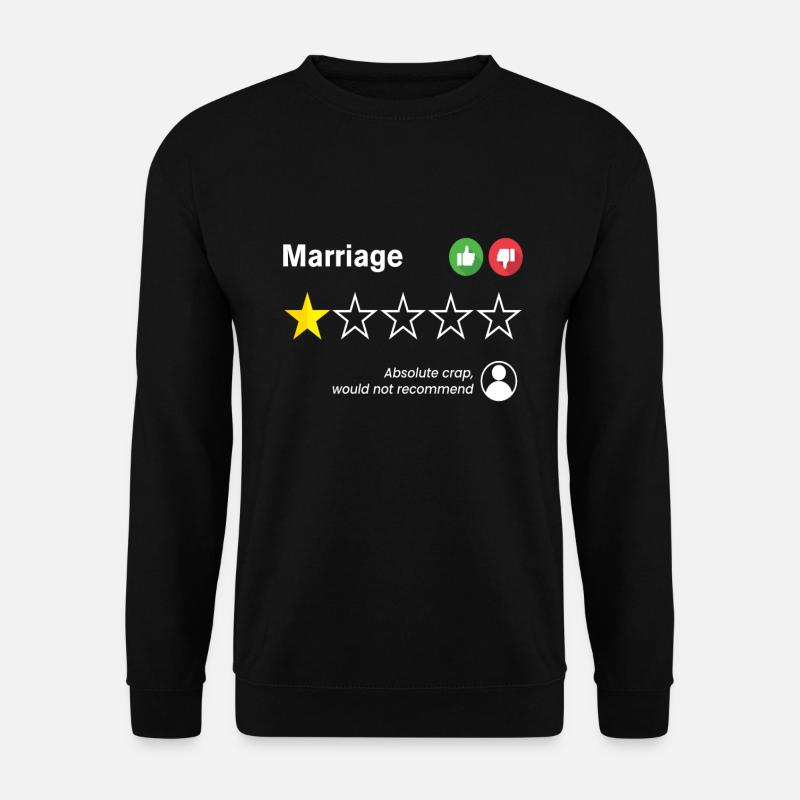Marriage Rating Absolute Crap Scheidung - Unisex Pullover - Schwarz