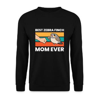 Best Zebra Finch Mom Ever - Unisex Sweatshirt - black - Front - Alina (178cm) & Michal (187cm)