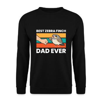 Best Zebra Finch Dad Ever - Unisex Sweatshirt - black - Front - Alina (178cm) & Michal (187cm)