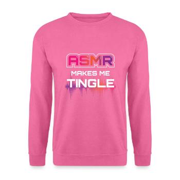 ASMR Makes Me Tingle - Unisex Sweatshirt - pink - Front