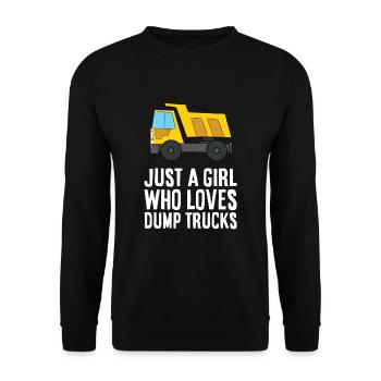 Just a Girl Who Loves Dump Trucks Construction - Unisex Pullover - Schwarz - Vorne - Alina (178cm) & Michal (187cm)