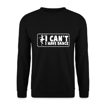 I Have Dance Ballet Shoes Ballet Dancer - Unisex Sweatshirt - black - Front - Alina (178cm) & Michal (187cm)