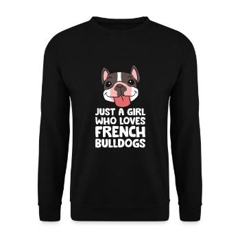 Juste une fille qui aime Français bouledogues - Sweat-shirt Unisexe - noir - Devant - Alina (178cm) & Michal (187cm)