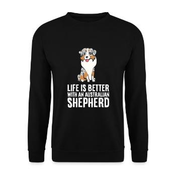 Aussie Dog Owner Life Is Better With An - Unisex Sweatshirt - black - Front - Alina (178cm) & Michal (187cm)
