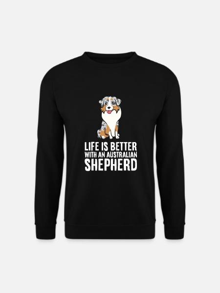 Aussie Dog Owner Life Is Better With An - Unisex Sweatshirt - black