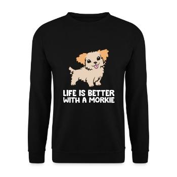 La vie est meilleure avec un Morkie - Sweat-shirt Unisexe - noir - Devant - Alina (178cm) & Michal (187cm)