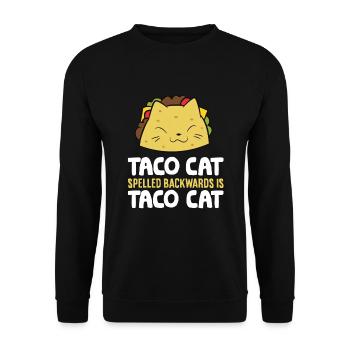 Taco Cat Spelled Backward Is Taco Cat Mexican - Unisex Sweatshirt - black - Front - Alina (178cm) & Michal (187cm)