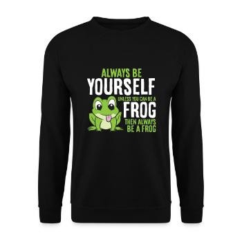 Mignonne grenouille Soyez toujours vous-même, sauf si vous pouvez - Sweat-shirt Unisexe - noir - Devant - Alina (178cm) & Michal (187cm)