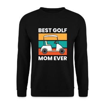 Golf Mom Golfing Sport Funny Best Golf Mom Ever - Unisex Pullover - Schwarz - Vorne - Alina (178cm) & Michal (187cm)
