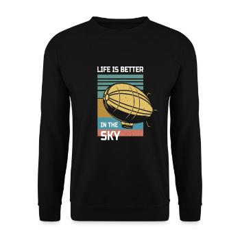 Life Is Better in The Sky Zeppelin - Unisex Pullover - Schwarz - Vorne - Alina (178cm) & Michal (187cm)