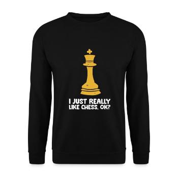 I Just Really Like Chess, Ok? Chess Player - Unisex Sweatshirt - black - Front - Alina (178cm) & Michal (187cm)