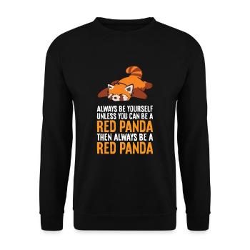 Always Be Yourself Unless You Can Be A Red Panda - Unisex Sweatshirt - black - Front - Alina (178cm) & Michal (187cm)