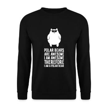 Eisbären sind fantastisch. Ich bin fantastisch - Unisex Pullover - Schwarz - Vorne - Alina (178cm) & Michal (187cm)