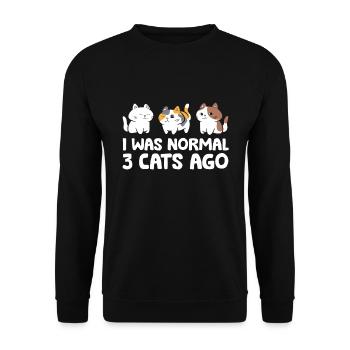 Ich war normal vor 3 Katzen Lustige Katze Mama - Unisex Pullover - Schwarz - Vorne - Alina (178cm) & Michal (187cm)
