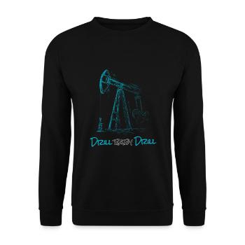 Drill Baby Drill Oil Drilling Rig - Unisex Sweatshirt - black - Front - Alina (178cm) & Michal (187cm)