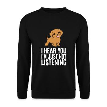 I Hear You I'm Just Not Listening Rhodesian - Unisex Pullover - Schwarz - Vorne - Alina (178cm) & Michal (187cm)
