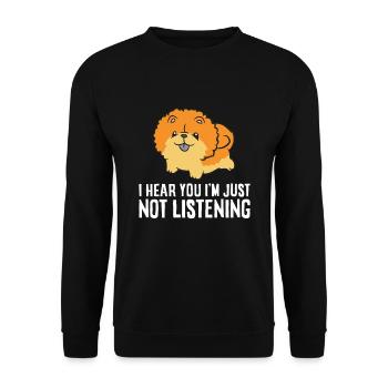 I Hear You I'm Just Not Listening Love Chow Chow - Unisex Pullover - Schwarz - Vorne - Alina (178cm) & Michal (187cm)