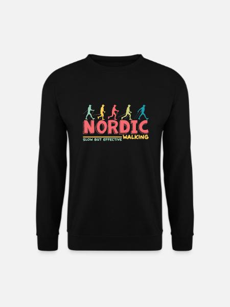 Nordic Walking Slow But Effective Sport - Unisex Pullover - Schwarz