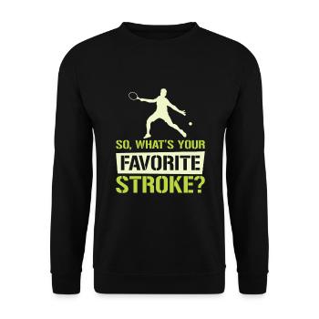 Whats Your Favorite Stroke Tennis - Unisex Pullover - Schwarz - Vorne - Alina (178cm) & Michal (187cm)