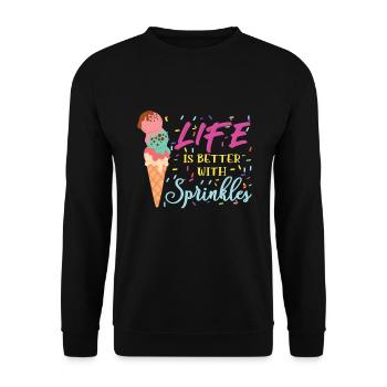 Ice Cream Life Is Better Eiscreme Eis - Unisex Sweatshirt - black - Front - Alina (178cm) & Michal (187cm)