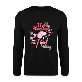 Its a Girl Thing Hobbyhorsing - Unisex Sweatshirt - black - Front - Alina (178cm) & Michal (187cm)