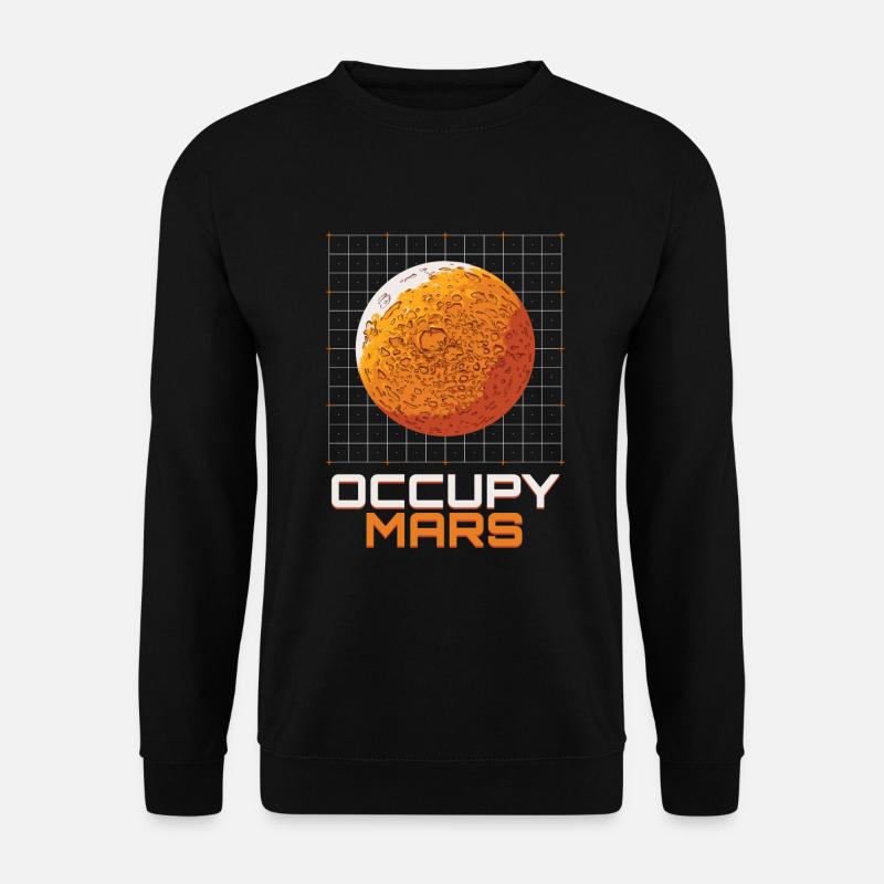 Occupy Mars Planet Universe - Unisex Sweatshirt - black