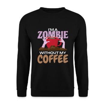 Zombie without Coffee Halloween Monster - Unisex Sweatshirt - black - Front - Alina (178cm) & Michal (187cm)