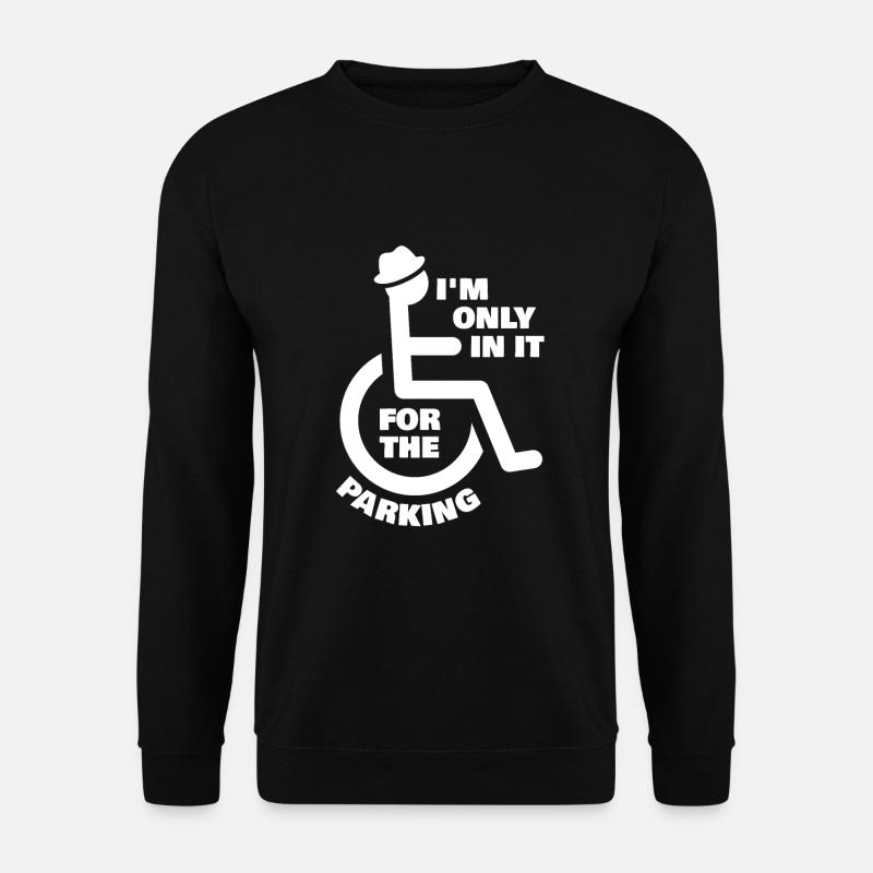 Only For The Parking Rollstuhlfahrer - Unisex Pullover - Schwarz